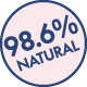 98.6% Natural